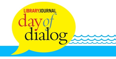 Library Journal's Day Of Dialog